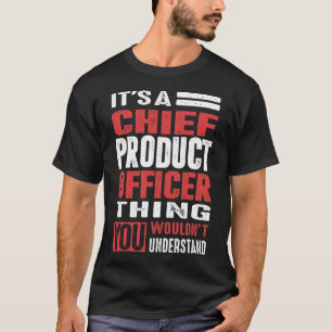 CPO - Chief Product Officer T-Shirt