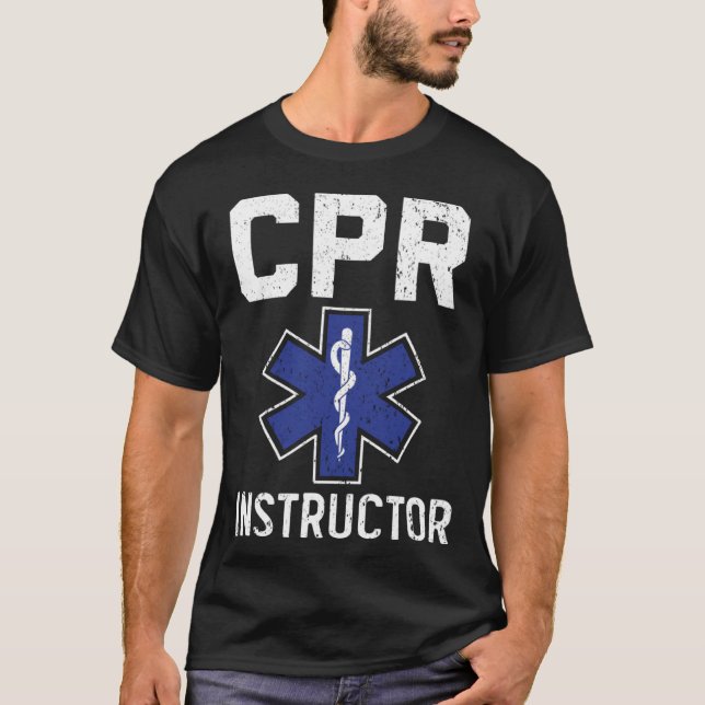 CPR Instructor Healthcare Worker EMT Paramedic 1 T-Shirt (Vorderseite)