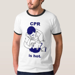 CPR-sein-Heiß T-Shirt