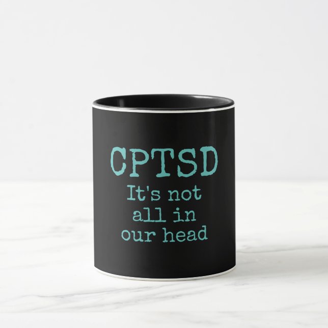 CPTSD PTSD Traumata Tasse (Zentrum)