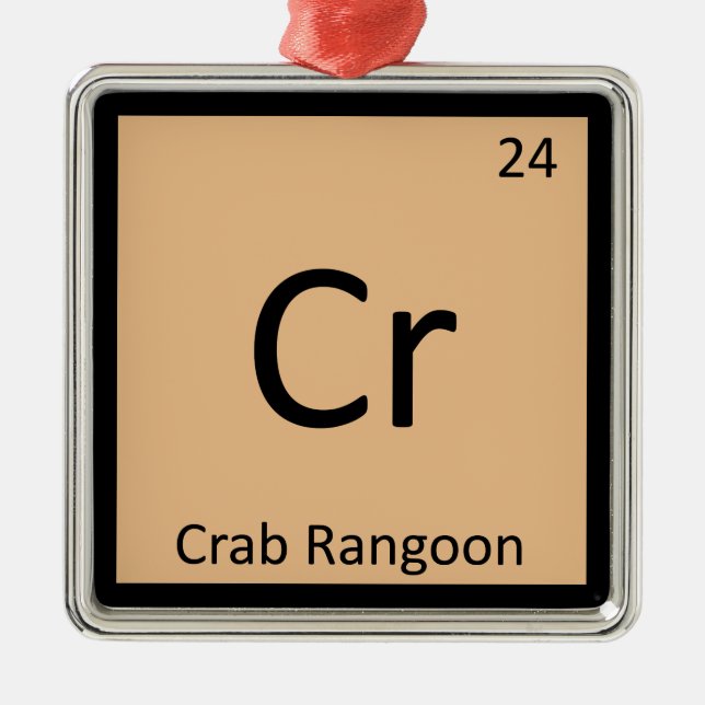 Cr - Crab Rangoon Appetizer Chemistry Symbol Ornament Aus Metall (Vorne)