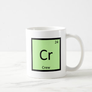 Cr - Crew Sport Chemie Periodensystem Symbol Kaffeetasse