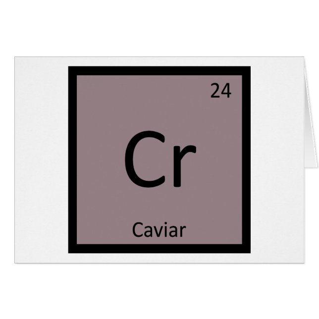 Cr - Kaviar-Aperitif-Chemie-Periodensystem (Vorderseite (Horizontal))