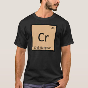 Cr - Krabben-Rangun-Aperitif-Chemie-Symbol T-Shirt