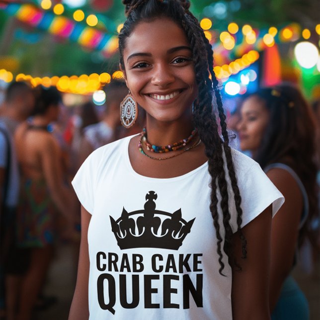 CRAB CAKE QUEEN LADIES T - SHIRT (Von Creator hochgeladen)