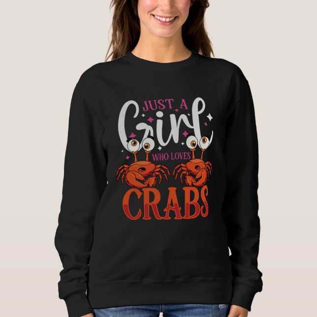 Crab Crabbing Crab Whisperer Crab Hunting Fisher Sweatshirt (Vorderseite)