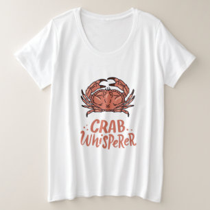Crab Crabbing Große Größe T-Shirt