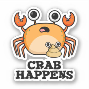 Crab Happens Funny Animal Pub Aufkleber
