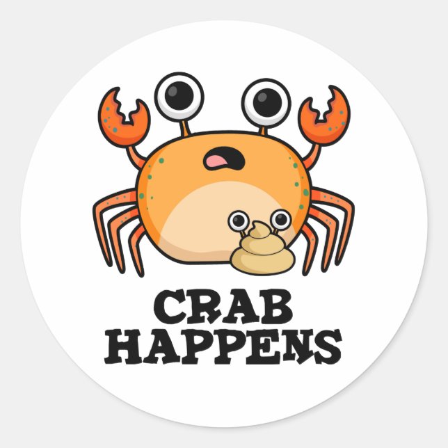 Crab Happens Funny Animal Pub Runder Aufkleber (Vorderseite)