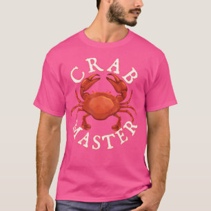 Crab Master Seafood Crustacean Sea Lover Jagd C T-Shirt