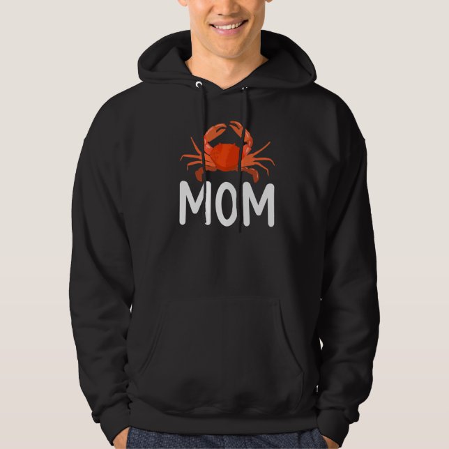 Crab Owner Crab Mama Hoodie (Vorderseite)