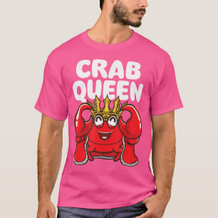 Crab Queen Animal Whispere Jagd Crusta T-Shirt