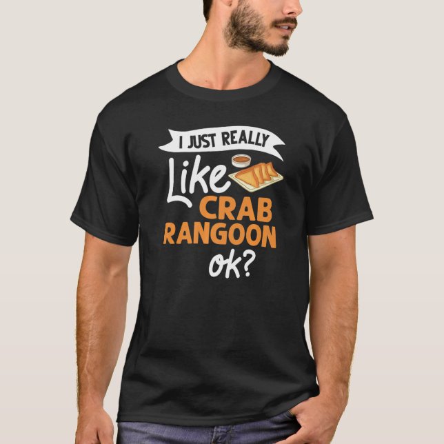 Crab Rangoon Cream Cheese Wontons Dip Sauce Chines T-Shirt (Vorderseite)
