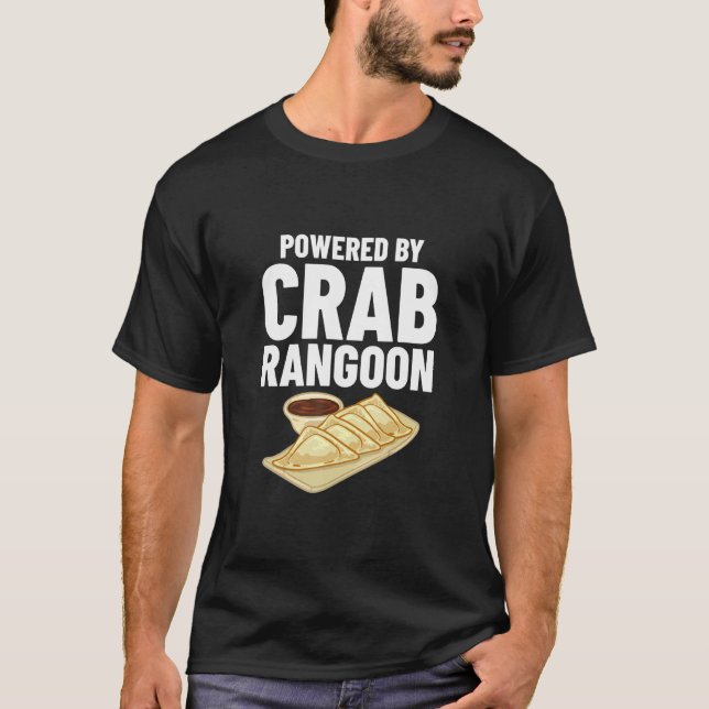 Crab Rangoon Cream Cheese Wontons Dip Sauce Chines T-Shirt (Vorderseite)