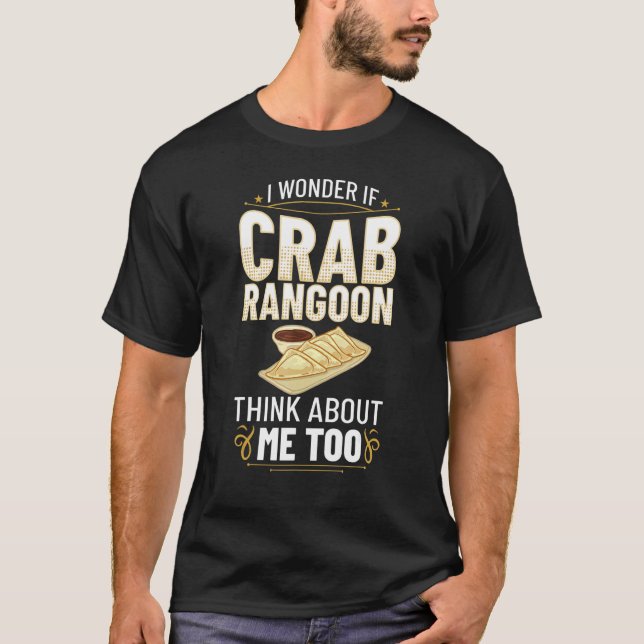 Crab Rangoon Cream Cheese Wontons Dip Sauce Chines T-Shirt (Vorderseite)