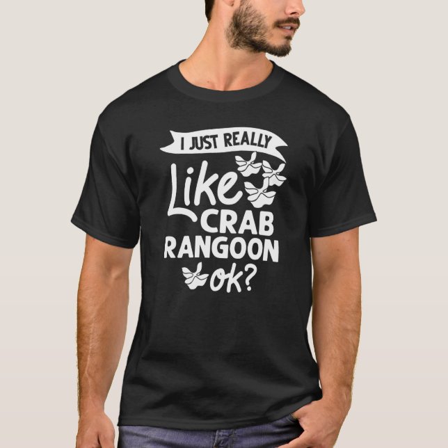 Crab Rangoon Cream Cheese Wontons Dip Sauce Chines T-Shirt (Vorderseite)
