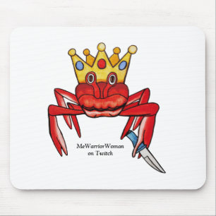 Crab Royalty mit Messer, MeWarriorFrau auf Twitch Mousepad