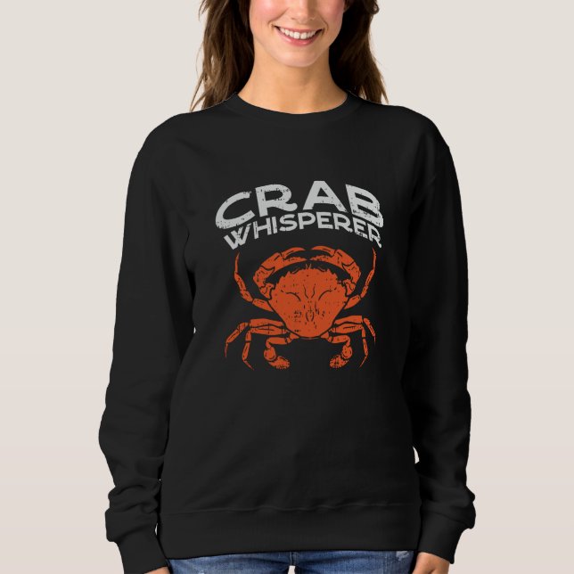Crab Whisperer Vintag Crabbing Sweatshirt (Vorderseite)