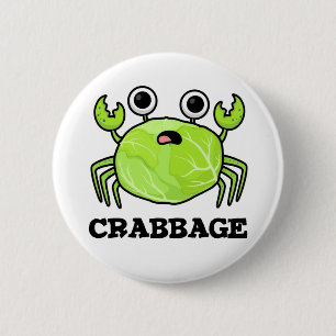 Crabbage Funny Cabbage Crab Pub Button