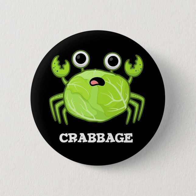Crabbage Funny Cabbage Crab Pub Dark BG Button (Vorderseite)