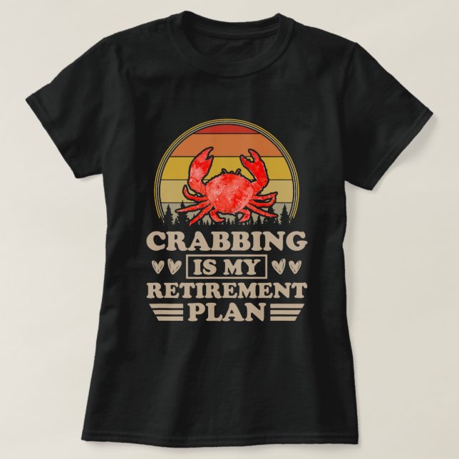 Crabbing ist mein Rentplan Niedliche Sunset Retro  T-Shirt (Design vorne)