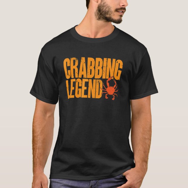Crabbing Legend Crab Hunter T-Shirt (Vorderseite)