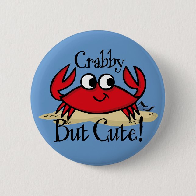 Crabby aber niedliches Button (Vorderseite)