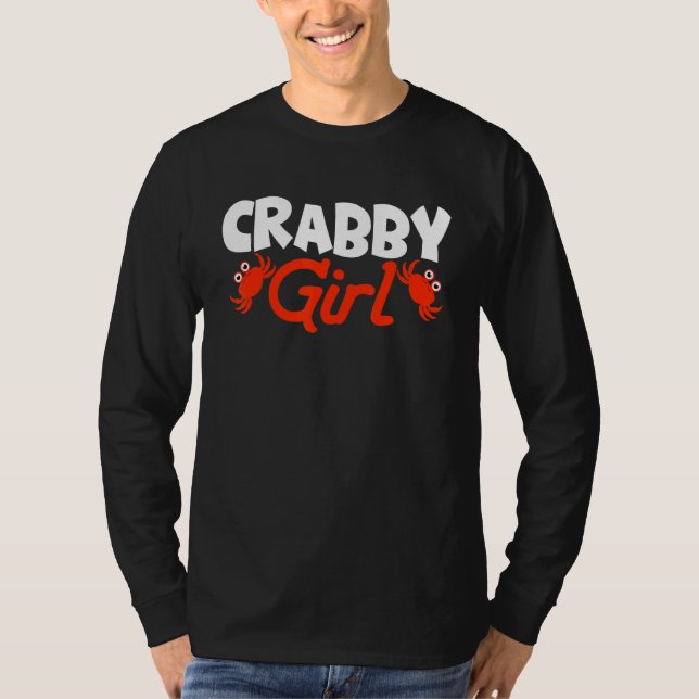 Crabby Girl Crab Hummer Crabs Crabbing Crayfish T-Shirt (Vorderseite)