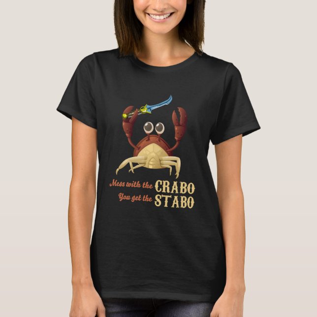 Crabo Stabo die Krabbe mit einem Messer-Shirt T-Shirt (Vorderseite)