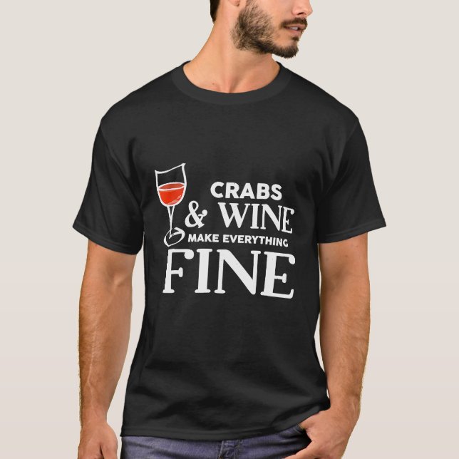 CRABS und Wein machen alles feinen CRAB T-Shirt (Vorderseite)
