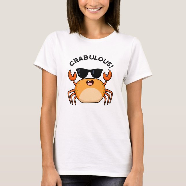 Crabulous Funny Crab Pub T-Shirt (Vorderseite)