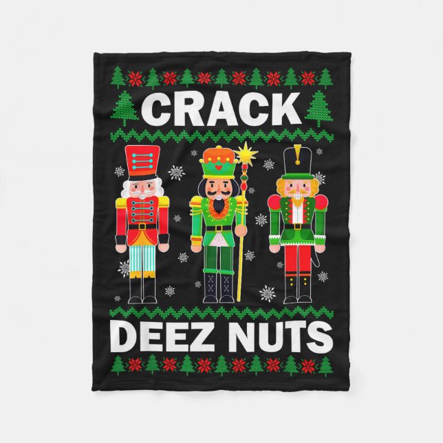 Crack Deez Nuts Lustiges Weihnachten  Fleecedecke (Vorderseite)