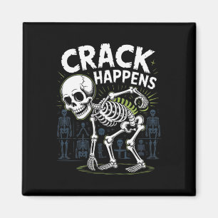 Crack Happens Funny Osteopath Spine Halloween Magnet