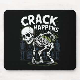 Crack Happens Funny Osteopath Spine Halloween Mousepad