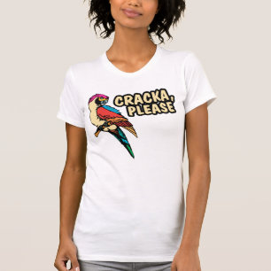 Cracka bitte T-Shirt