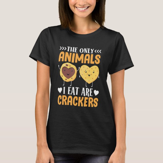 Cracker für die Pflanze Powered veganen vegetarisc T-Shirt (Vorderseite)