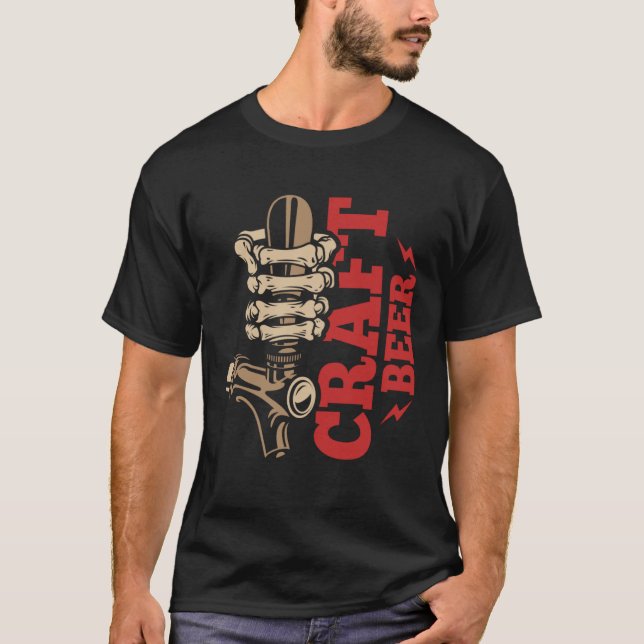 Craft Beer Crafts Brew Brewing Brewer Beer Drinker T-Shirt (Vorderseite)