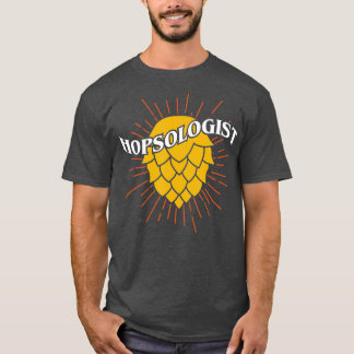 Craft Beer Hopsologist Hop T-Shirt Geschenk