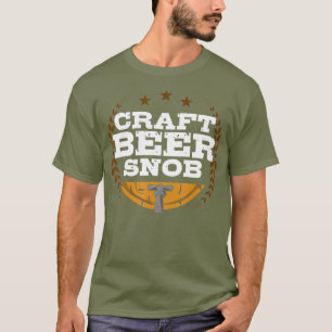 Craft Beer Snob Funny Craft Bier T-Shirt