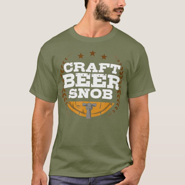 Craft Beer Snob Funny Craft Bier T-Shirt (Vorderseite)