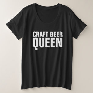 CRAFT BIER QUEEN LADIES T - SHIRT T - SHIRT