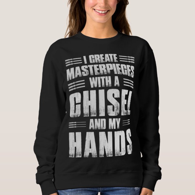 Crafting Dad Crafter Woodworking Chisel in Hands Sweatshirt (Vorderseite)