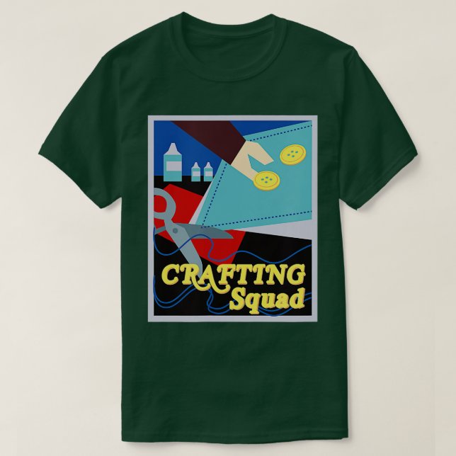 Crafting Squad Team Crafting Hobby Crafter  T-Shirt (Design vorne)