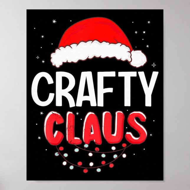Crafty Santa Claus Christmas Matching Costume  Poster (Vorne)