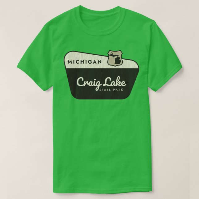 Craig Lake Staat Park Michigan Willkommen T-Shirt (Design vorne)