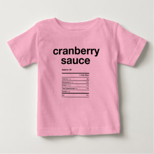Cranberry Sauce Nährstoffinformationen Baby T-shirt