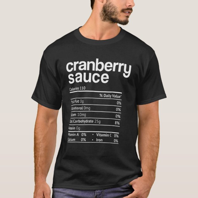 Cranberry Sauce Nutrition  Thanksgiving Christmas  T-Shirt (Vorderseite)