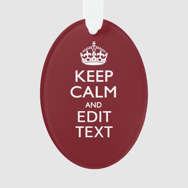 Cranberry Wein Burgund Behalten Ruhe haben Ihren T Ornament (Vorderseite)