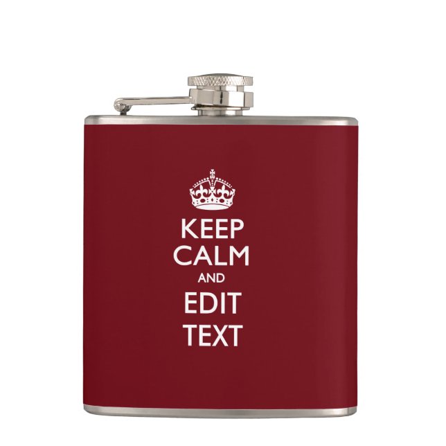 Cranberry Wine Burgund Behalte Ruhe und Ihren Text Flachmann (Vorderseite)