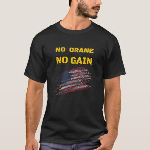 Cranbetreiber Driver Meme Zitat Männer Jungen Kind T-Shirt